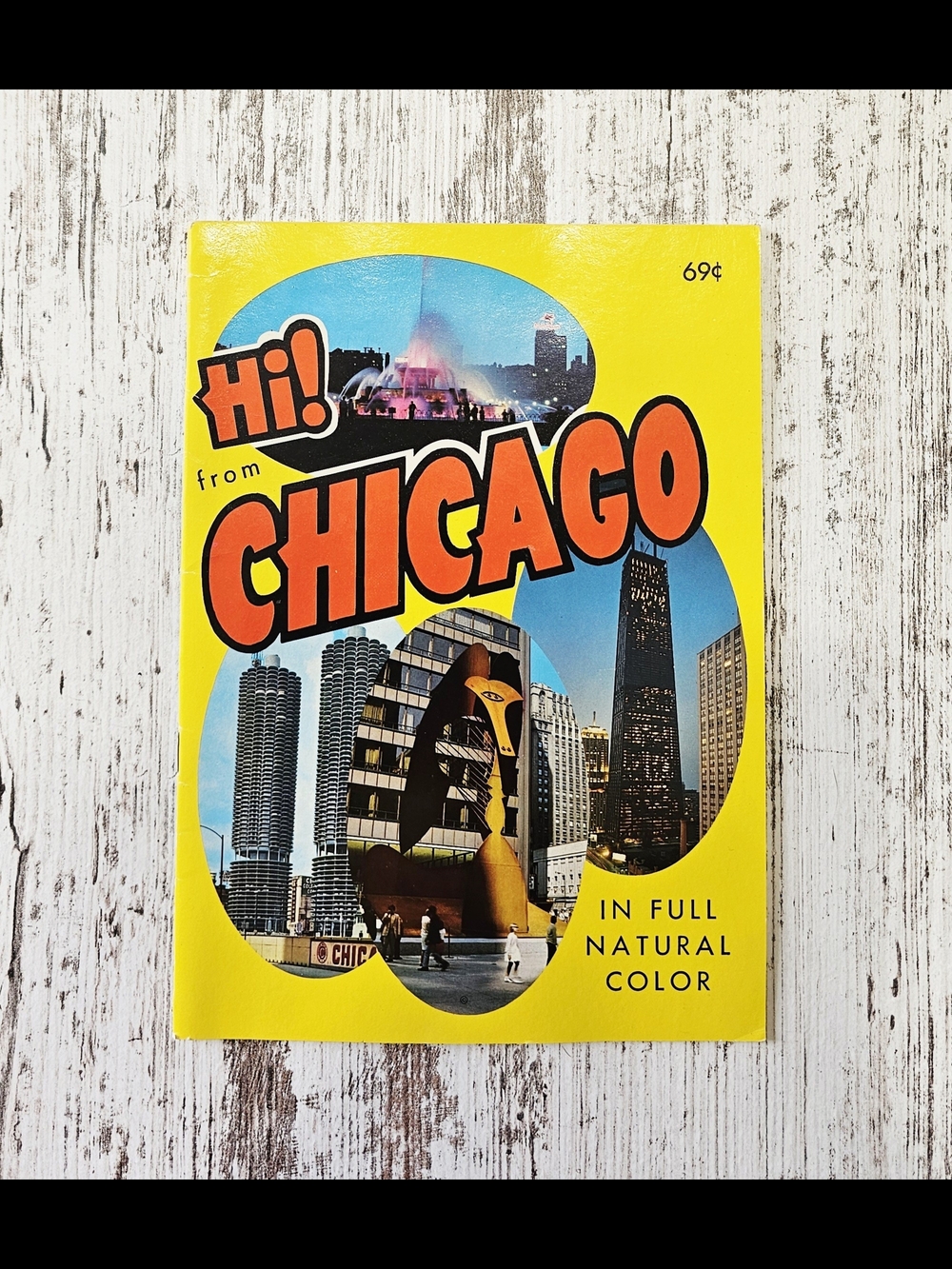 Vintage Hi! from Chicago Travel Guide Brochure Souvenir Book 1967 Tourist